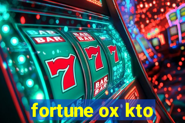 fortune ox kto